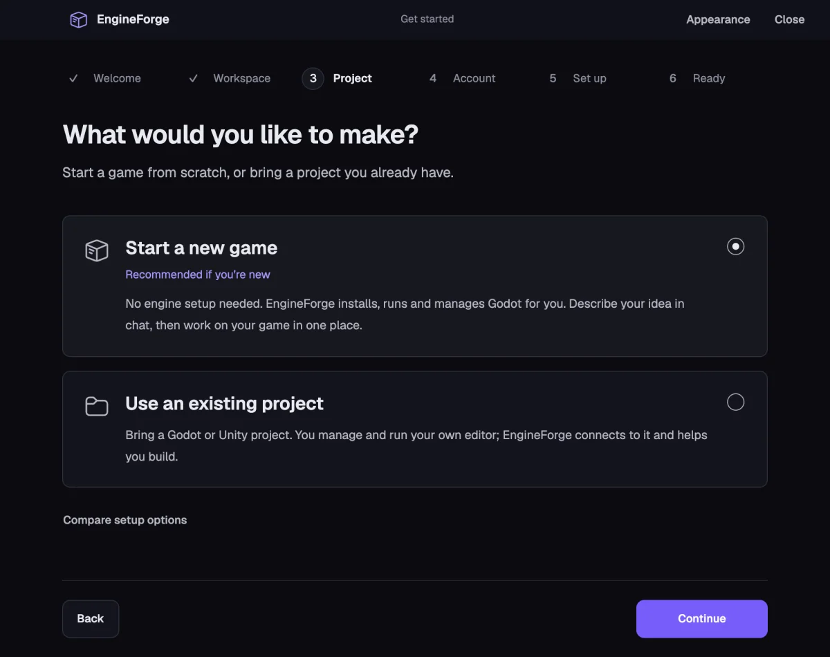 EngineForge Get started, Project step: What would you like to make? with two choices, Start a new game (recommended if you are new) and Use an existing project.